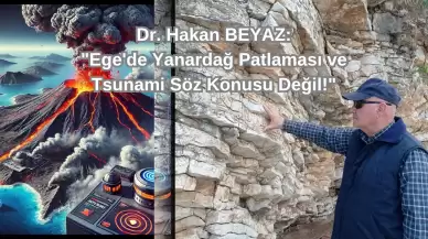 Ege'de Yanardağ Patlaması Ve Tsunami Söz Konusu Değil!