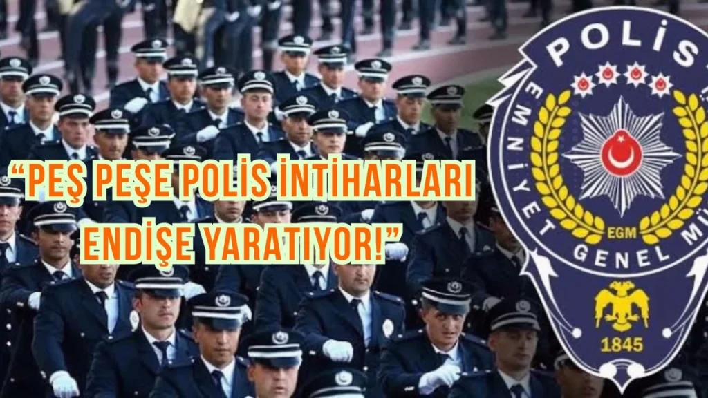 Ülkemizde Peş Peşe Gerçekleşen Polis İntiharları Endişe Yaratıyor!