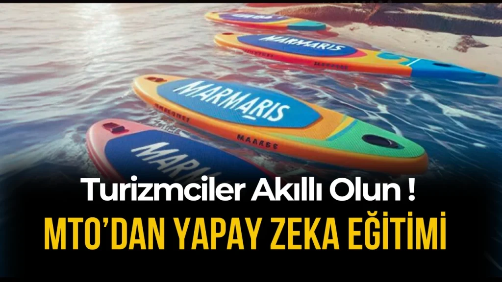 MTO’dan “Turizm ve Seyahat Sektöründe Yapay Zeka Kullanımı Eğitimi”